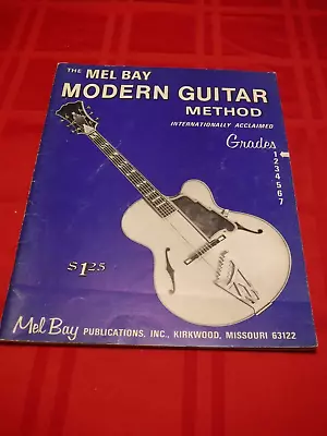 Mel Bay Modern Guitar Method Grade 1 Music Instruction Illustrations Photos 1966 • $10