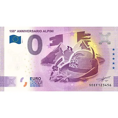 0 € Zero Euro Souvenir Note Italy 2022 - 150th Anniversary Alpine • £3.16