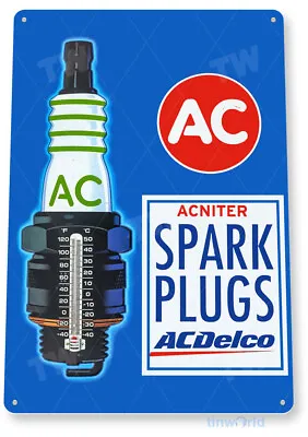 AC Spark Plug Sign Garage Auto Shop Parts Tin Sign B541 • $10.25