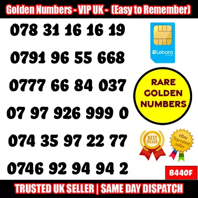 Golden Number VIP UK SIM Cards - Easy To Remember Mobile Numbers LOT - B440F • £95.95