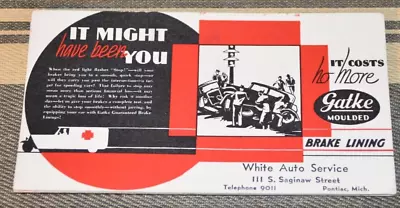Vintage INK BLOTTER Paper Advertising GATKE MOULDED Brake Lining Automobile • $7.50