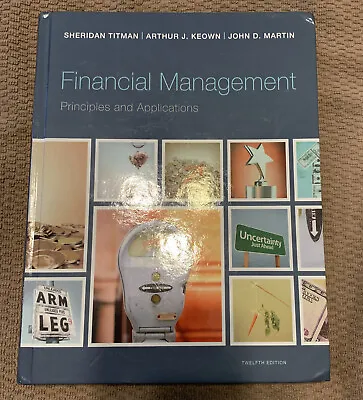 $85 • Buy Financial Management : Principles And Applications By John D. Martin,...