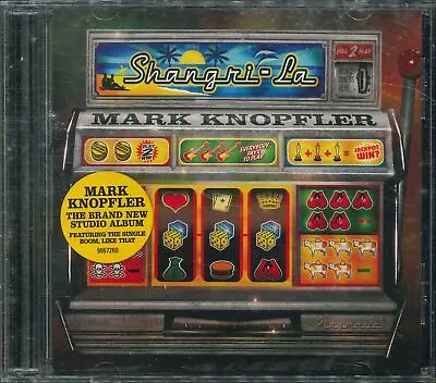 MARK KNOPFLER  Shangri-La  CD-Album • £2.87