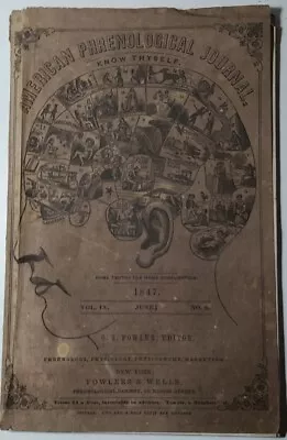 June 1847 American Phrenological Journal Vol IX No 6 O.S. Fowler Quack Medicine • $48