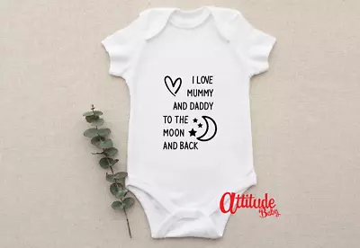 I Love Mummy And Daddy To The Moon And Back Baby Grow - Baby Vest Gift - ILM01 • £8.49