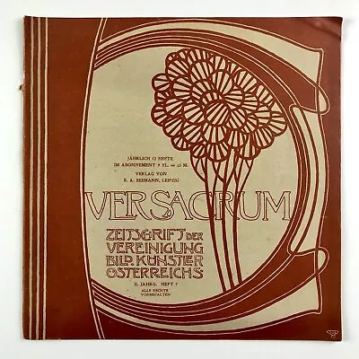 Ver Sacrum Vienna Secession Art Magazine - Heft 7 1899 Poor Condition • $568.33