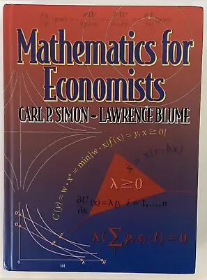 Mathematics For Economists By Lawrence Blume And Carl P. Simon (1994... • $29.99