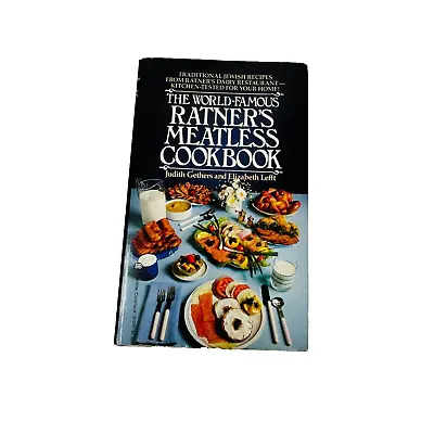 The World-Famous Ratner's Meatless Cookbook Judith Lefft Elizab • $29.99