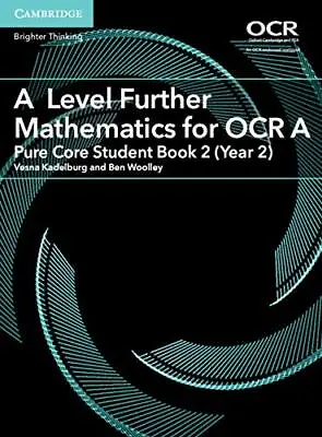 A Level Further Mathematics For OCR A ... Woolley Ben • £26.99