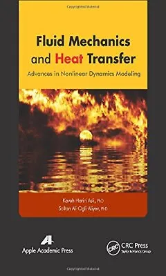 £122.60 • Buy Fluid Mechanics And Heat Transfer: Advances In , Asli, Aliyev..