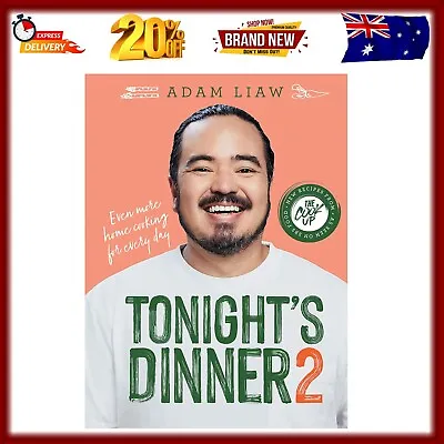 $29.49 • Buy NEW Tonight's Dinner 2 By Adam Liaw Hardcover Book Free Shipping AU