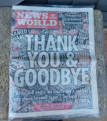 Last Edition News Of The World Newspaper July 10 Th 2011 8674 Sealed First • £9.99