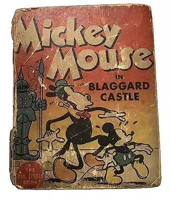 Mickey Mouse In Blaggard Castle - Big Little Book 726 - 1934 Significant Wear • $19.99