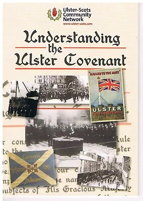 ULSTER SCOTS BOOKLET  UNDERSTANDING THE ULSTER COVENANT  28 Pages BN • £3