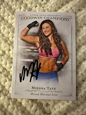 Miesha Tate Signed Trading Card Goodwin Autographed • $19.99