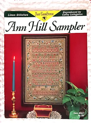 Cross Stitch Pattern ANN HILL SAMPLER Just Cross Stitch Cathy Livingston Vintage • $9.99