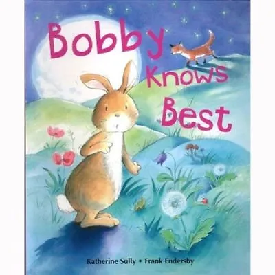 £2.85 • Buy Large Childrens Bedtime Story Bobby Knows Best Bunny Picture Book Kids Gift 2471