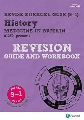 Revise Edexcel GCSE (9-1) History Medicine In Britain Revision Guide And Workbo • £5.99