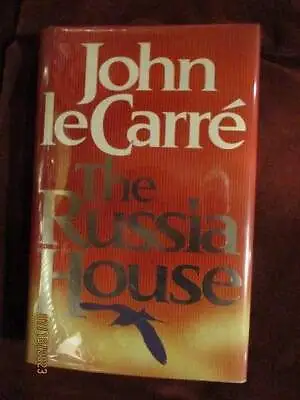 John LeCarre' - THE RUSSIA HOUSE - True 1st (British) • $8.95