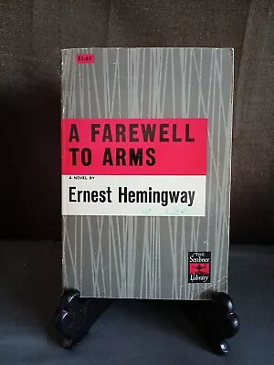 A Farewell To Arms Ernest Hemingway 1957 • $5.99