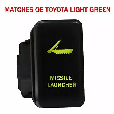 MISSILE LAUNCHER 848NG Push Switch 12volt For Toyota OEM Tacoma LED NEW GREEN • $19.95