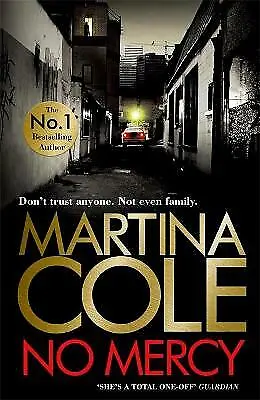 Cole Martina : No Mercy: The Heart-stopping Novel From FREE Shipping Save £s • £4.03