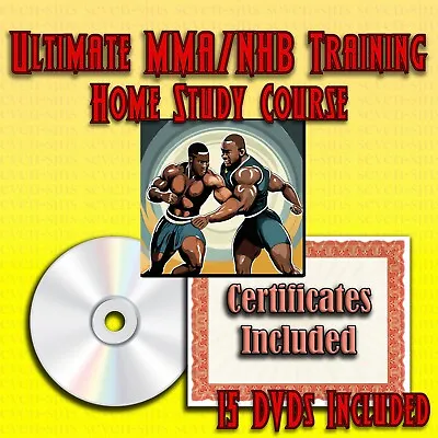 Home Study Course - Ultimate MMA/NHB Training System (DVDs + Certificates) • $299.95