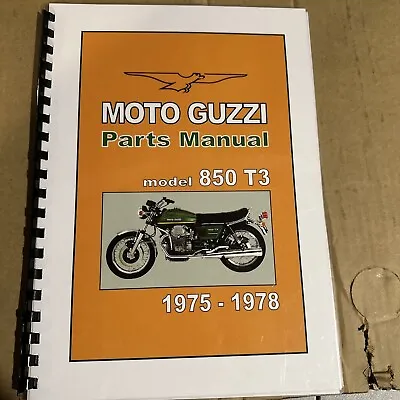 Moto Guzzi Parts Manual Book 850 T3 June 1975 Edition • $24.98