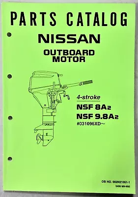 Nissan Outboard Motor Parts Catalog 4-Stroke NSF 8.A2 / NSF 9.8A2 • $25.95