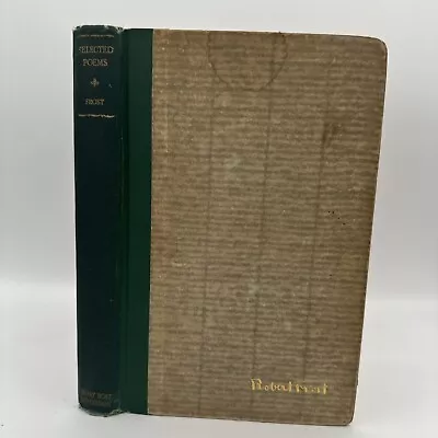 1928 1st Print Selected Poems Robert Frost Henry Holt Publishing Edition • $49.95