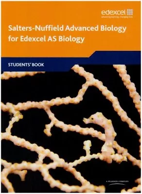 Salters Nuffield Advanced Biology AS Student Book (Edexcel A Level Sciences) By • £2.51