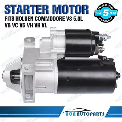 Starter Motor For Holden Commodore 304 VB VC VG VH VK VL VR VS VT VN VP V8 5.0L • $97