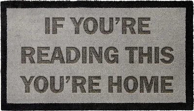 If You're Reading This You're Home Light & Dark Brown Grey Door Mat 70x40cm Gift • £16.99