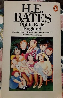 £3.35 • Buy H.E.Bates. Oh! To Be In England. Penguin Paperback. Beryl Cook Cover. 1966.