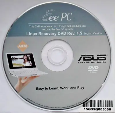 £10.99 • Buy ASUS Eee PC 4G 701 Linux Recovery DVD Rev. 1.5 A038 NEW BNIB L@@K FREE POSTAGE
