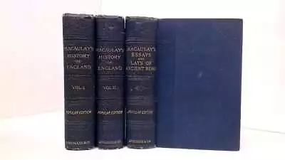 MaCaulay's History Of England Volumes 1 & 2 + Essays And Lays Of Ancient Rome  L • £16.99