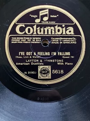 1929 Layton & Johnstone 10  78 - I've Got A Feeling I'm Falling / To Be In Love • £8.99