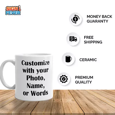 Custom Mug Personalized Text Customizable Image Coffee Tea Ceramic Printed Gift • $11.99