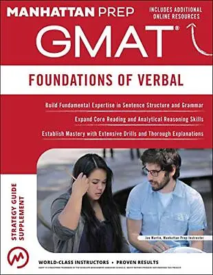 Foundations Of GMAT Verbal 6th Edition (Manhattan Prep GMAT Strategy Guides) M • £3.52