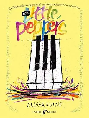 More Little Peppers: (piano) (Peppers Series) Paperback Book The Cheap Fast Free • £5.49
