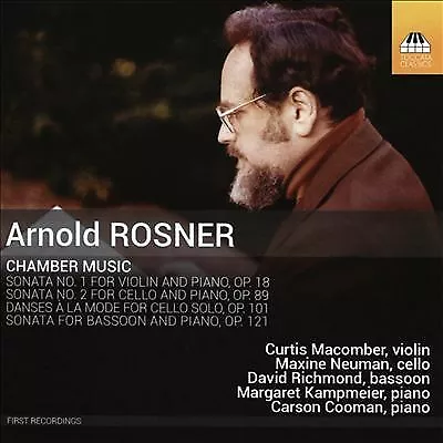 Carson Cooman : Arnold Rosner: Chamber Music [Curtis Mac CD***NEW*** Great Value • £14.72