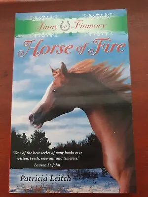 Horse Of Fire Patricia Leitch Jinny At Finmory Book 11 Childrens Pony Teen Novel • £5.99