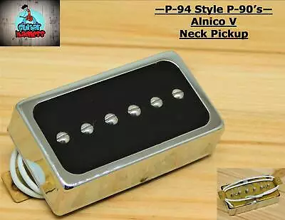 P-94 Style Humbucker Sized P-90 Neck Pickup  Chrome / Black ( Alnico 5 ) • $19.50
