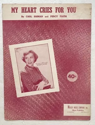 Vintage Sheet Music 1950 My Heart Cries For You Dinah Shore Percy Faith • $9.97