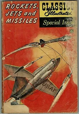 $4.99 • Buy  CLASSICS ILLUS.  Comic  ROCKETS JETS AND MISSILES  SPEC. ED  #159A  (1960)  G-