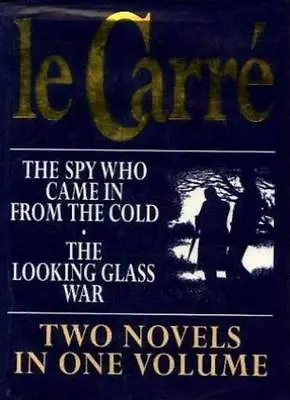 £4.03 • Buy The Spy Who Came In From The Cold / The Looking-Glass War By John Le Carre