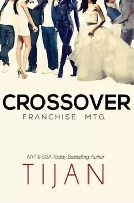 Tijan Crossover (Paperback) • $24.49