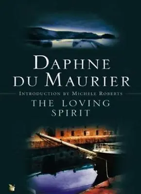 The Loving Spirit (VMC) By Daphne Du Maurier • £3.87