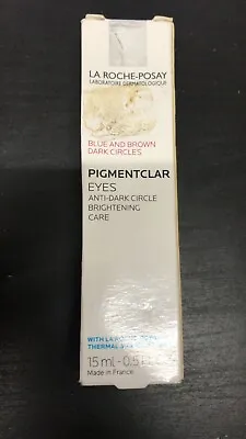 La Roche Posay Pigmentclar Dark Circle Eye Cream 0.5 Oz (d4) • $27.80