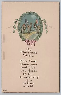 Holiday~My Christmas Wish~Wise Men On Camels Follow Star~Wreath~Vintage Postcard • $3